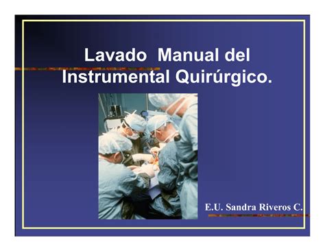 Lavado Manual Del Instrumental Quirúrgico