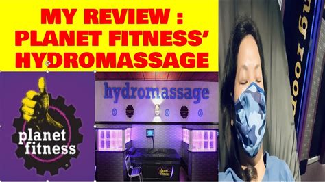 my review planet fitness hydromassage youtube