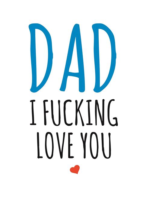 Dad I Fucking Love You Card Scribbler