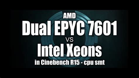 AMD EPYC Vs Intel Xeons In Cinebench R YouTube