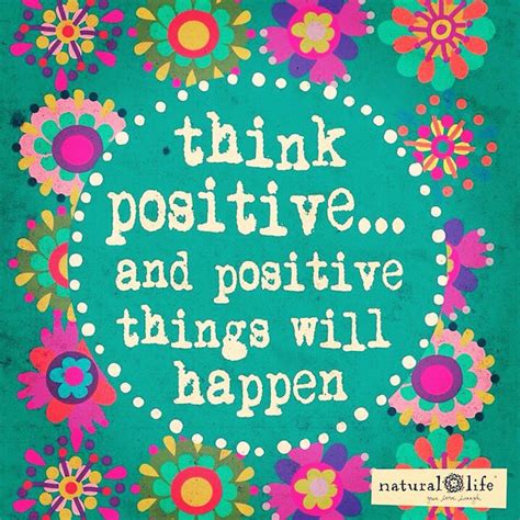 Always Stay Positive Quotes Thoughts Happy Thoughts Positive Thoughts