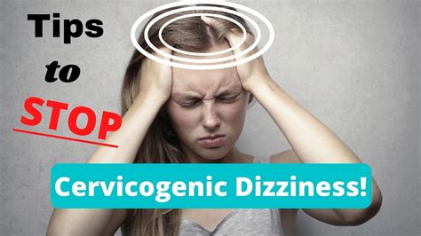 Tips For Cervicogenic Dizziness Relief A Manual Therapy Approach Youtube