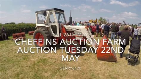 Cheffins Auction Farm Auction Tuesday 22nd May Youtube