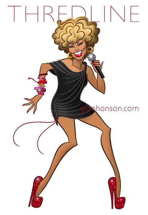 Tina Turner By Glen Hanson Caricature Celebrity Caricatures Tina Turner