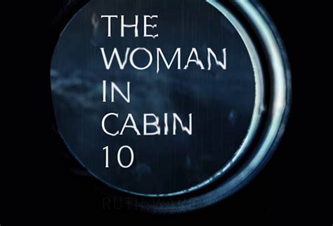 Punishment for coming home drunk. Woman in Cabin 10 Movie Picked Up by CBS Films