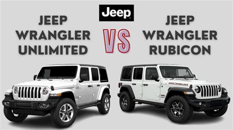 Differences And Similarities Between Jeep Wrangler Unlimited And Rubicon