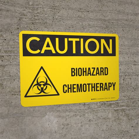 Caution Biohazard Chemotherapy Landscape Wall Sign