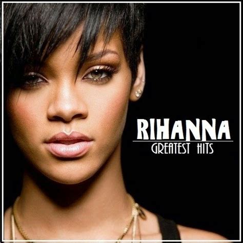 greatest hits collection foreign music rihanna greatest hits