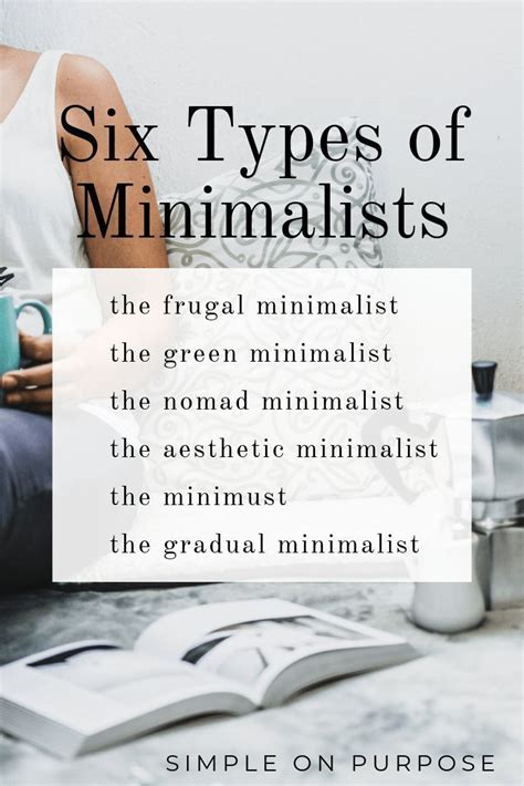Six Types Of Minimalists Minimalist Lifestyle Becoming Minimalist