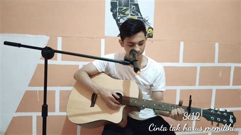 Jika sudah jodoh takkan kemana. Cinta tak harus memiliki_st12 Cover_zakki - YouTube