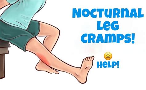 Nocturnal Leg Cramps Talk About A Nightmare