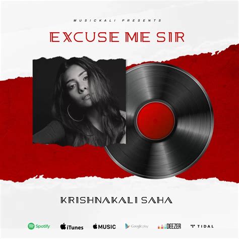 ‎excuse Me Sir Single Album By Krishnakali Saha Apple Music