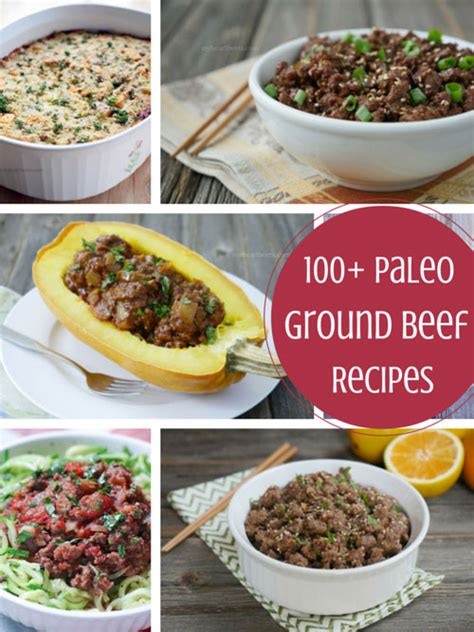 100 Paleo Ground Beef Recipes My Heart Beets