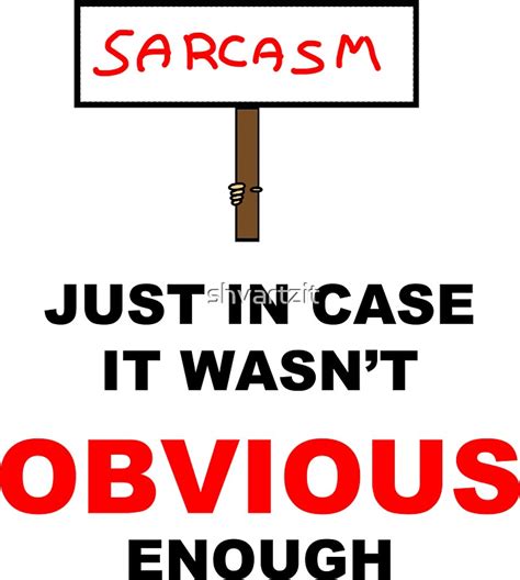 Sarcasm Sign Stickers By Shvartzit Redbubble