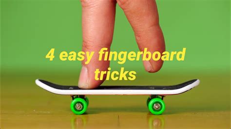 4 Easiest Fingerboard Tricks Youtube
