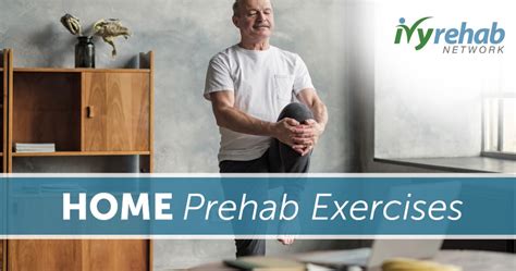 Prehab Exercises To Perform At Home Ivy Rehab