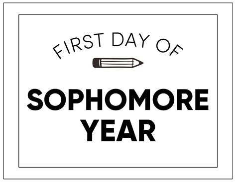 First Day Of Sophomore Year Free Printable