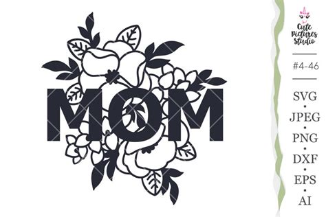Mom svg cut file, Floral MOM Cricut SVG, Mother day gift svg