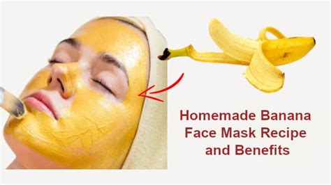 11 Homemade Banana Face Mask Recipe And Benefits For Brighter Skin