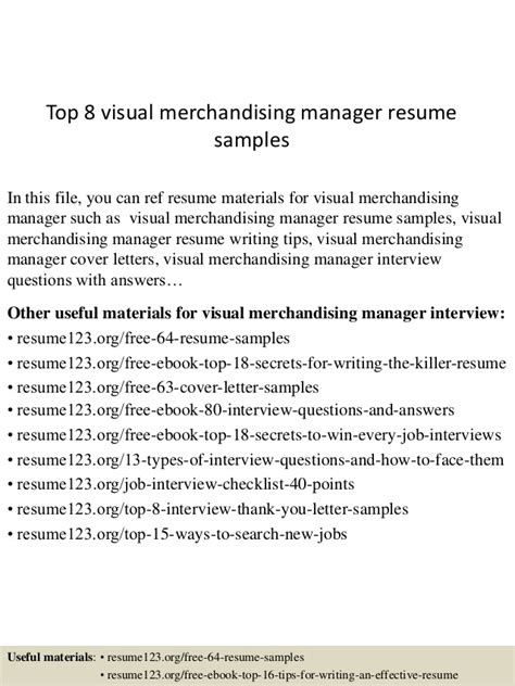 The ideal resume format for merchandisers is the chronological resume format. Top 8 visual merchandising manager resume samples