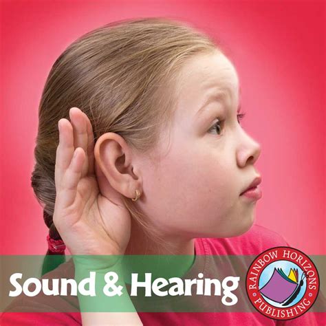Sound And Hearing Grades 4 To 6 Ebook Lesson Plan Rainbow Horizons