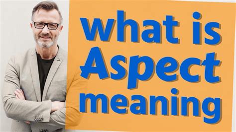 Aspect Definition Of Aspect Youtube