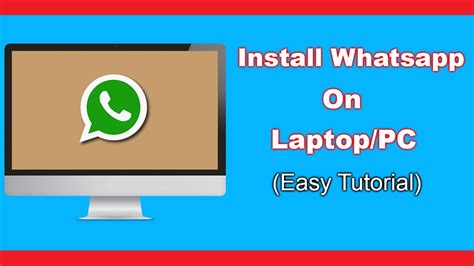 How To Install Whatsapp On Pc Easy Tutorial Youtube