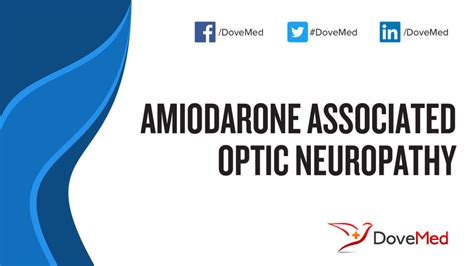 Amiodarone Associated Optic Neuropathy