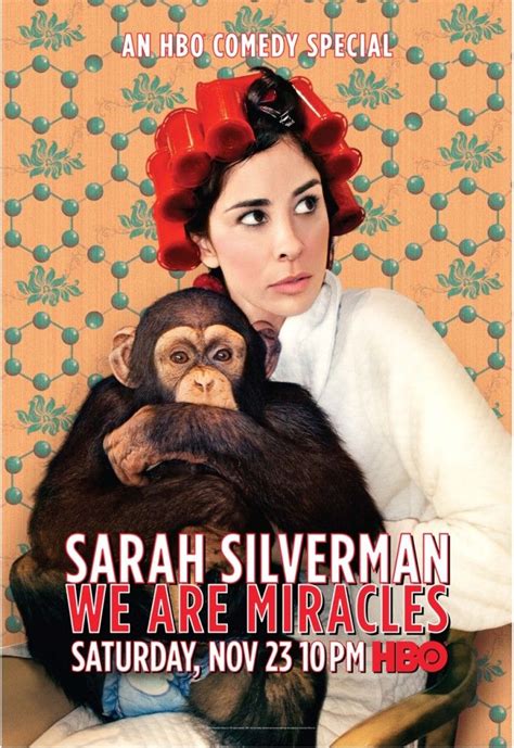 Sarah Silverman We Are Miracles To Premiere November 23rd On Hbo Hbo