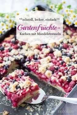 Check spelling or type a new query. Lecker, schnell & einfach: Gartenfrüchte-Kuchen