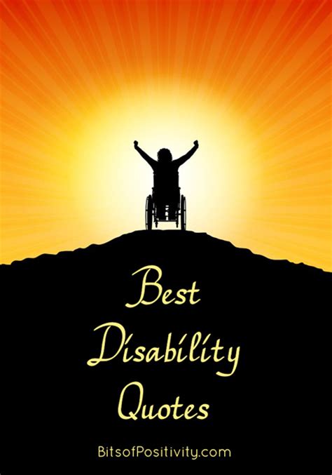 Education should turn out the pupil with something he knows well and. Best Disability Quotes
