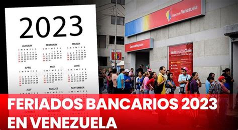 Calendario Bancario 2023 Lista Completa De Feriados Y Lunes Bancarios