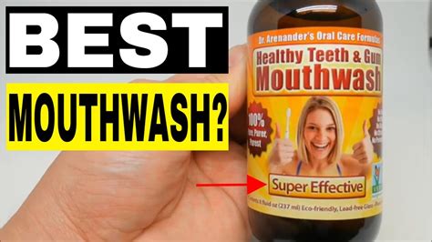 Best Mouthwash Healthy Teeth And Gum Mouthwash Dr Arenanders Oral