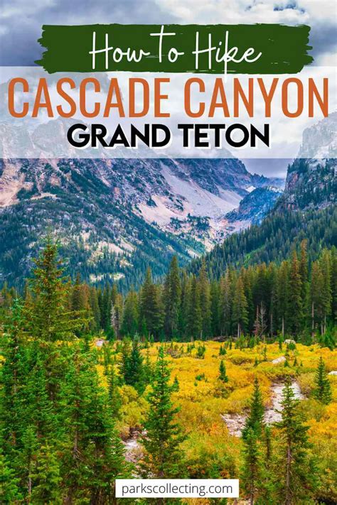 Guide To Hiking The Cascade Canyon Trail Grand Teton National Park
