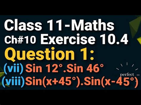 Exercise 10 4 Maths Class 11 Question 1 Vii Viii Chapter 10 In Urdu