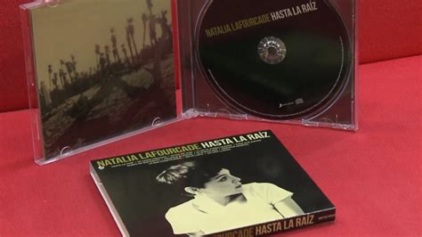 Hasta La Raíz Nuevo Disco De Natalia Lafourcade Youtube