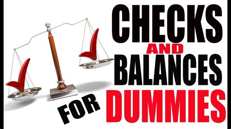 Checks And Balances For Dummies Youtube