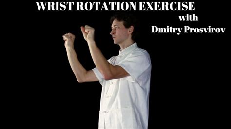Wrist Rotation Exercise 2020 Youtube