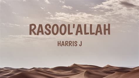 Harris J Rasoolallah Lyrics And Terjemahan Youtube
