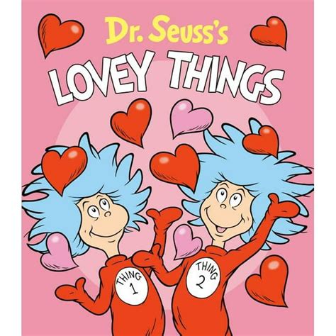 Dr Seusss Lovey Things Board Book