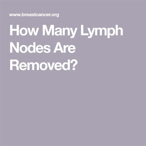 How Many Lymph Nodes Are Removed Lymph Nodes Cancer Recurrence