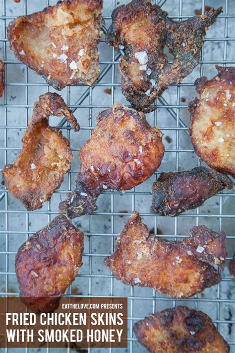 Fried Chicken Skins Deep Fried Chicken Skins Eat The Love Recipe