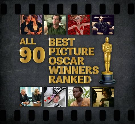 All 90 Best Picture Oscar Winners Ranked In 2020 Oscar Best Picture Oscar Winning Movies