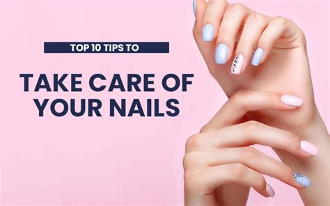 Top 10 Tips To Take Care Of Your Nails Tampa Nails