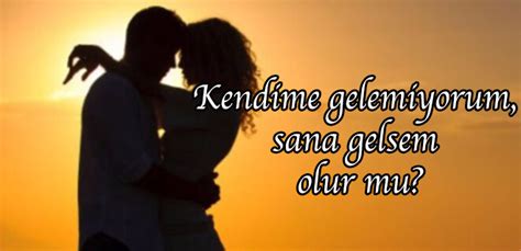 Sevgili Sözleri-Sevgiliye Güzel Sözler » Alışkanlık