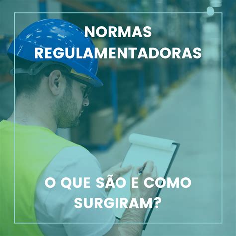 Em 1978 Quantas Normas Regulamentadoras Nrs Foram Aprovadas