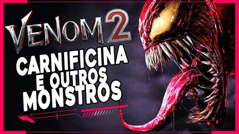 Venom 2 Carnificina E Uma Nova VilÃ Youtube