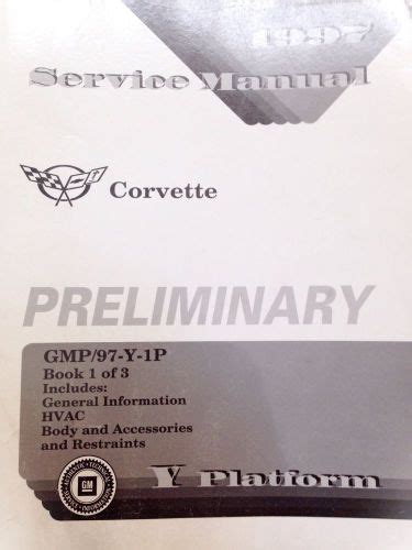 Buy 1997 Corvette Service Manual Preliminary Book 1 Of 3 Gmp97 Y 1p In