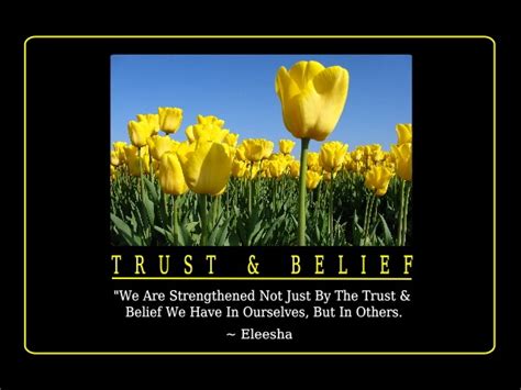 Trust And Belief ~ Inspiration Quote And Affirmation