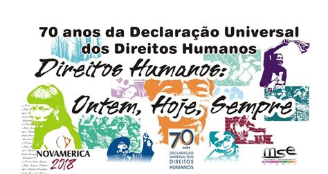 70 Anos Da Declaração Universal Dos Direitos Humanos Educação Em Direitros Humanos Em Foco
